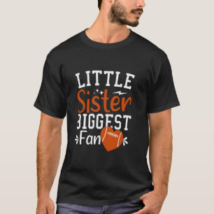 Camiseta Hermana del fútbol, hermana pequeña, amante más gr
