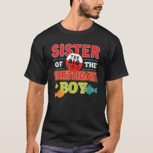 Camiseta Hermana Del Niño De Cumpleaños Gran Familia Pesque