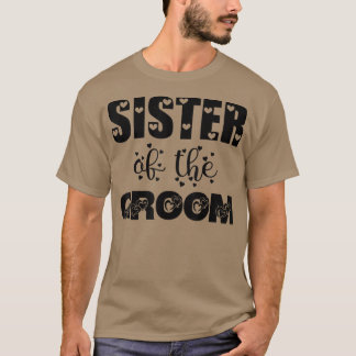 Camiseta Hermana del novio boda y despedida de soltera