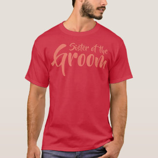 Camiseta Hermana del novio divertida cena de ensayo novedad