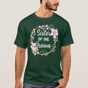 Camiseta Hermana Del Novio Hermano Fiesta Sis Divertida Fam