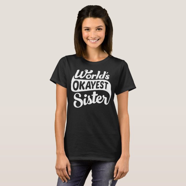 CAMISETA HERMANA DEL OKAYEST DEL MUNDO (Anverso completo)