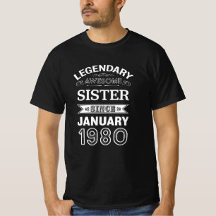 Camiseta Hermana Enero de 1980 40º regalo de cumpleaños