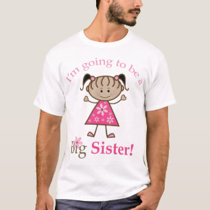 Camiseta Hermana grande a ser figura chica del palillo