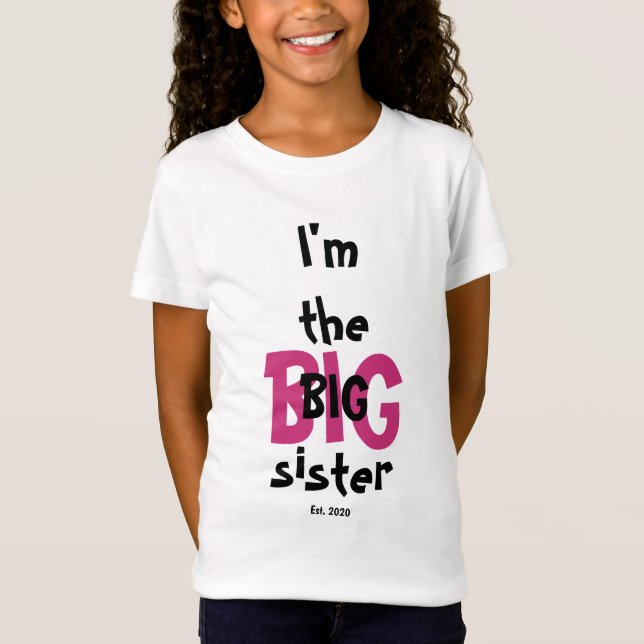Camiseta Hermana Grande Est. Fecha Divertido Pink Black Tex (Anverso)