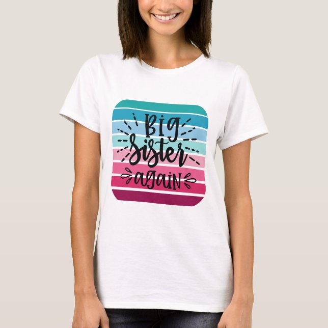 Camiseta Hermana Grande Retro de Nuevo (Anverso)