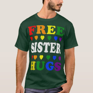 Camiseta Hermana libre abraza el corazón arcoiris del mes d