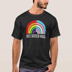 Camiseta Hermana Libre Abraza La Bandera Transgénero Arcoir