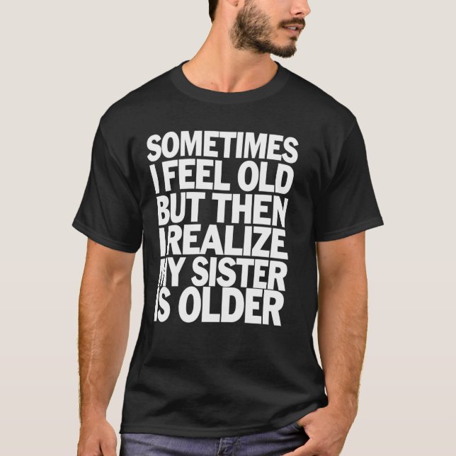 Camiseta Hermana Mayor Hermana Divertida Regalo de Cumpleañ (Anverso)
