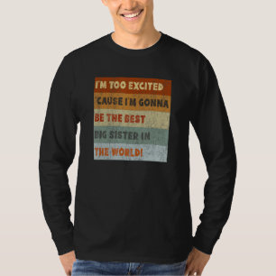 Camiseta Hermana Mayor Por Llegar Emocionada Pronto Retro