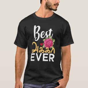 Camiseta Hermana mejor tamil jamás hermana mayor de Tamil A