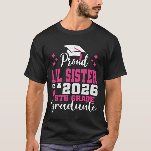 Camiseta Hermana Menor Orgullosa de Graduada de 5to Grado 2 (Anverso)