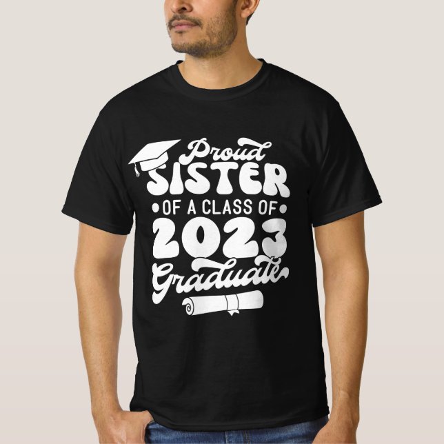 Camiseta HERMANA Orgullosa de una clase de 2023 Graduate Re (Anverso)