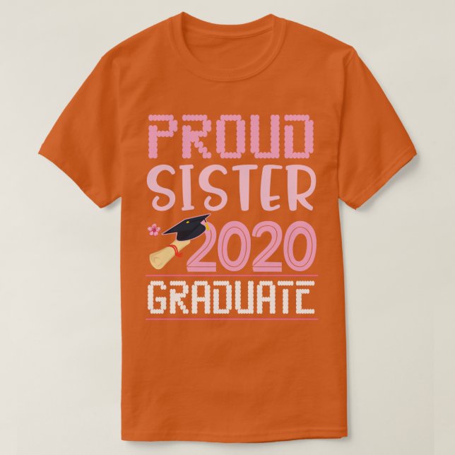Camiseta Hermana Orgullosa Hermana Graduada 2020 Hermano Fe (Diseño del anverso)
