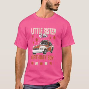 Camiseta Hermana pequeña del auto de Birthday Boy