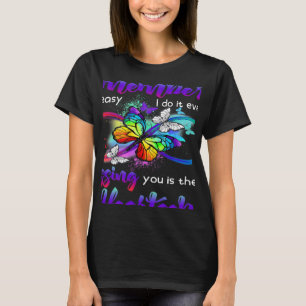 Camiseta Hermana Recuerda Que Es Fácil Lo Hago Todos Los Dí