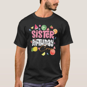 Camiseta Hermana salvaje Fiesta de fruta de un cumpleaños