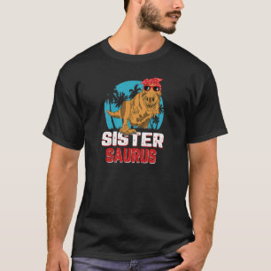 Camiseta Hermana Saurus Dinosaur Funny Sistersaurus T