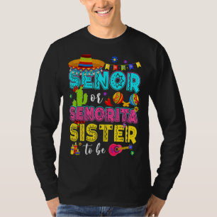 Camiseta Hermana Senor O Senorita Para Ser Género Revelan C