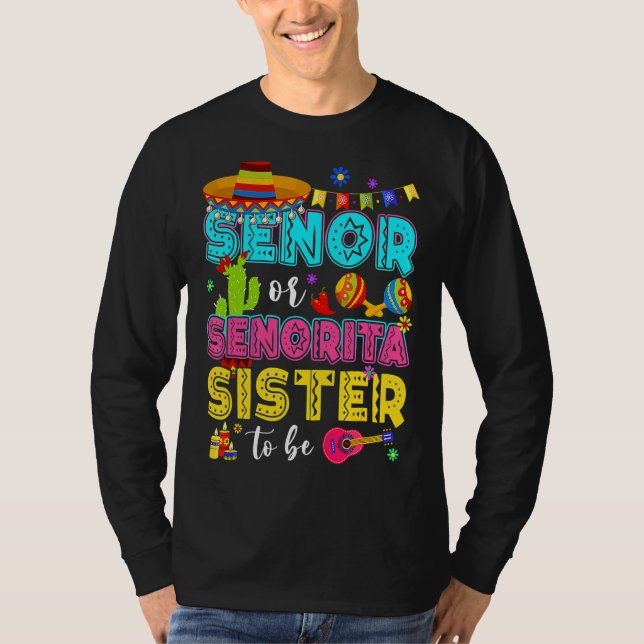 Camiseta Hermana Senor O Senorita Para Ser Género Revelan C (Anverso)