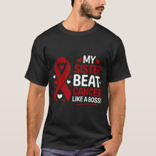 Camiseta Hermana venció el cáncer como una jefa mieloma múl