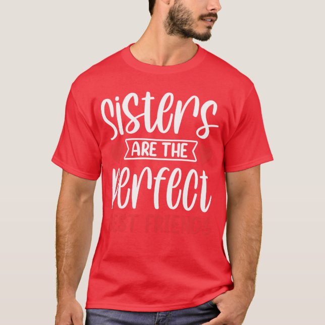 Camiseta Hermanas Arehe Perfect Best Friends Siestereoam fr (Anverso)