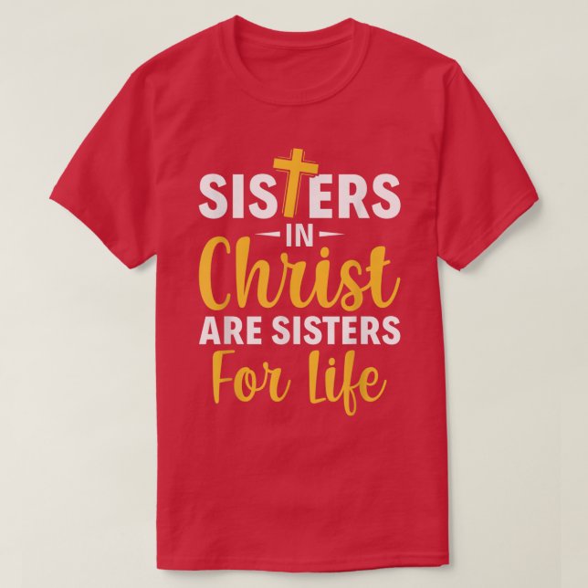 Camiseta Hermanas Cristianas De La Biblia En Cristo Son Her (Diseño del anverso)