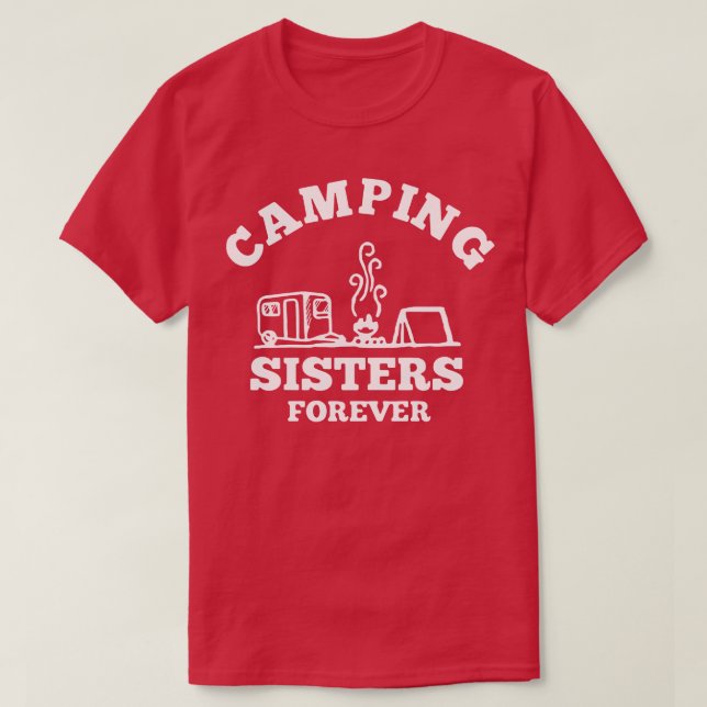 Camiseta Hermanas de Camping para siempre (Diseño del anverso)
