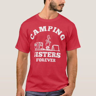 Camiseta Hermanas de Camping para siempre