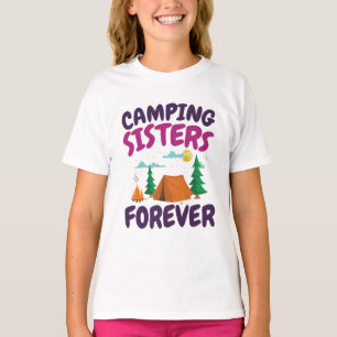 Camiseta Hermanas de Camping para siempre