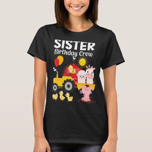 Camiseta Hermanas de la tripulación de cumpleaños Tractor B (Anverso)
