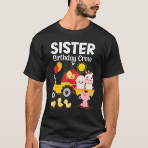 Camiseta Hermanas de la tripulación de cumpleaños Tractor B