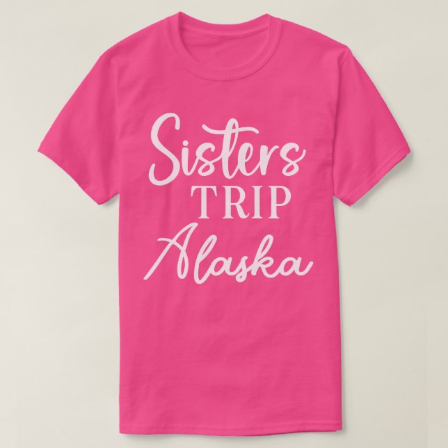 Camiseta Hermanas de viaje Alaska (Diseño del anverso)