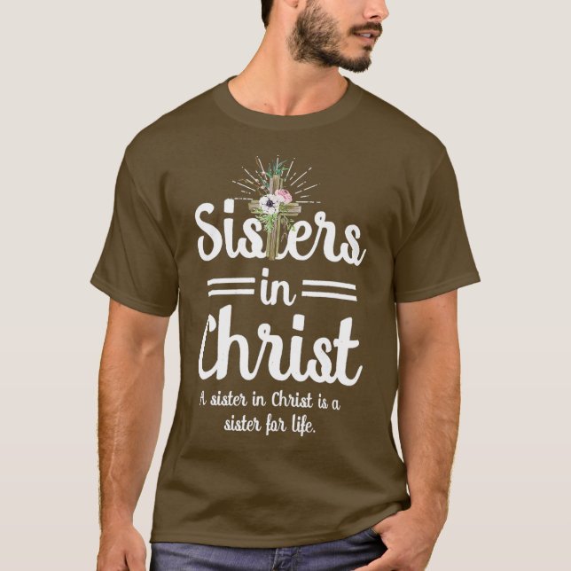 Camiseta Hermanas divertidas en Cristo es una hermana para  (Anverso)