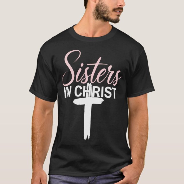 Camiseta Hermanas En Cristo Religión Jesús Mujeres Cristian (Anverso)
