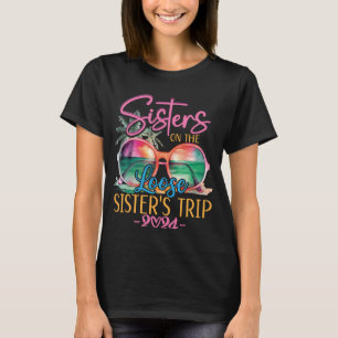 Camiseta Hermanas En El Viaje De Las Hermanas Sueltas 2024 