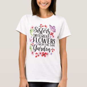 Camiseta Hermanas Flores Diferentes De La Misma Jardín Funn