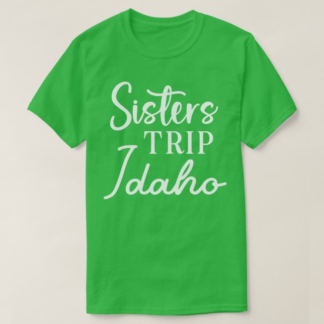 Camiseta Hermanas Trip Idaho (Diseño del anverso)