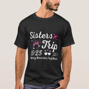 Camiseta Hermanas Viaje Familia 2025 Vacaciones Concordante