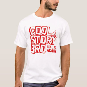 Camiseta Hermano de historia genial - Cuéntale de nuevo ca