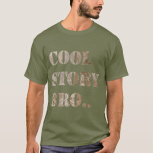 Camiseta Hermano De Historia Genial, ¿Pero Muriste?