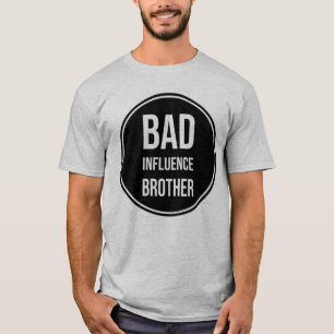 Camiseta Hermano de Influencia Mala
