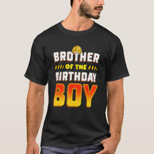 Camiseta Hermano De La Construcción Del Niño De Cumpleaños