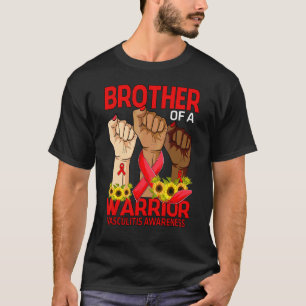 Camiseta Hermano De La Mano De Un Guerrero Vasculitis Aware