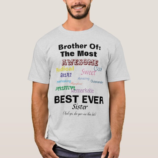 Camiseta Hermano De La Mejor Hermana De La Historia (Anverso)