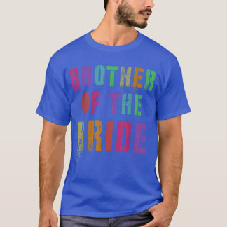 Camiseta HERMANO DE LA NOVIA Grupo de Boda Hermano Familia 