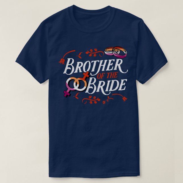 Camiseta Hermano De La Parte Boda Lesbiana Que Coincide Con (Diseño del anverso)