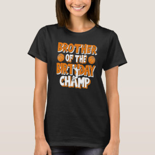 Camiseta Hermano De La Parte De Baloncesto De Los Campeones
