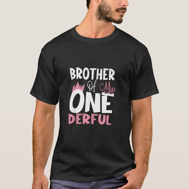 Camiseta Hermano De Miss One Derful Primer Fiesta Matc (Anverso)