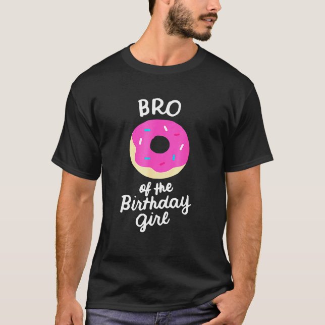 Camiseta Hermano Del Chica De Cumpleaños Bro Familia De Con (Anverso)